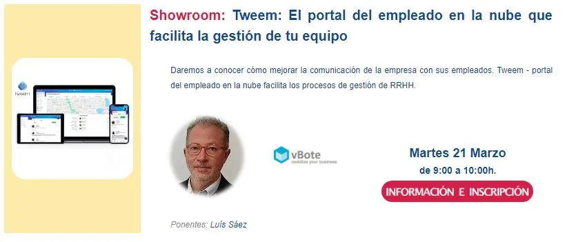 Os invitamos al Showroom en OAP FEMEVAL - Tweem: El portal del empleado en la nube que facilita la gestión de tu equipo